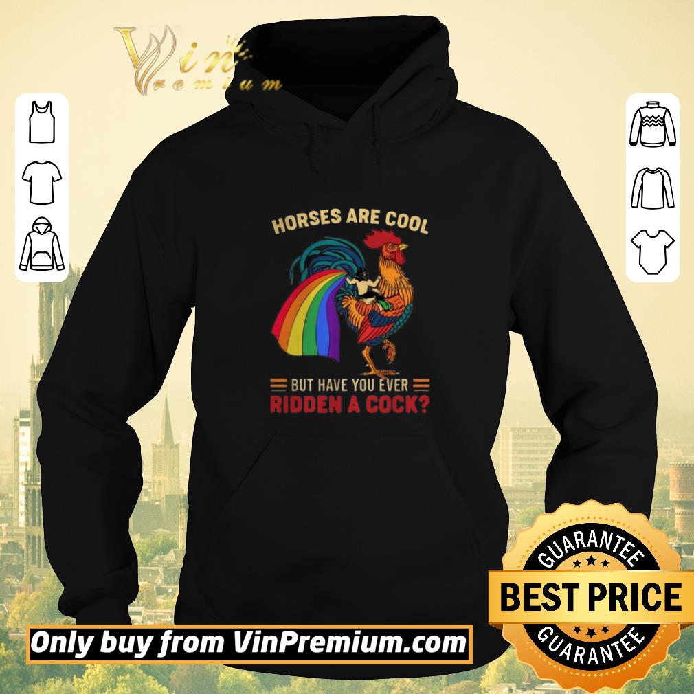 70aef29e awesome horses are cool but have you ever ridden a cock lgbt pride shirt sweater 4 - Awesome Horses Are Cool But Have You Ever Ridden A Cock LGBT Pride shirt sweater