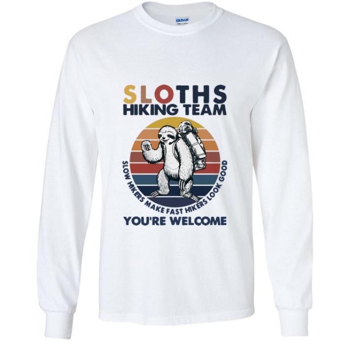 70de07e8 awesome vintage sloths hiking team you re welcome shirt 4 - Awesome Vintage Sloths Hiking Team You’re Welcome shirt