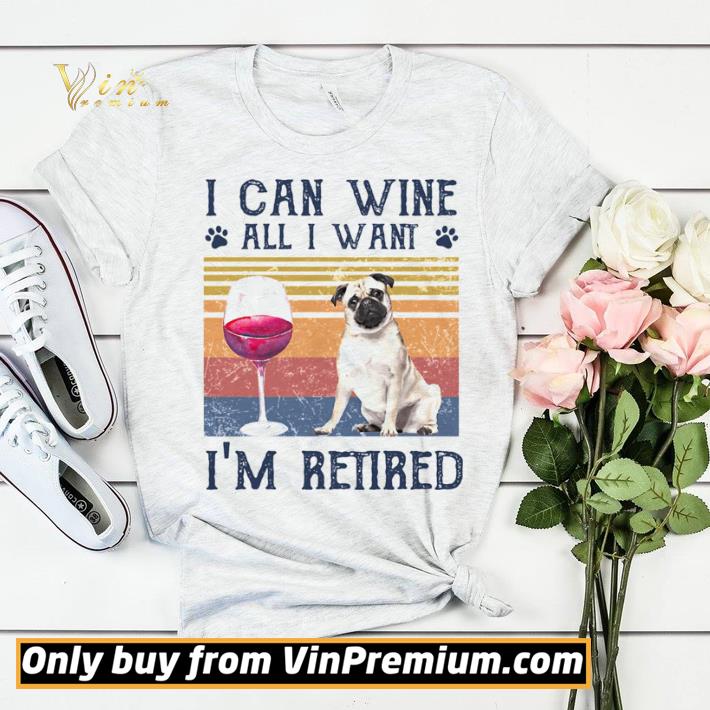 78d1eb1c i can wine all i want i m retired bulldog vintage retro footprint shirt sweater 4 - I can wine all I want I’m retired bulldog vintage retro footprint shirt sweater