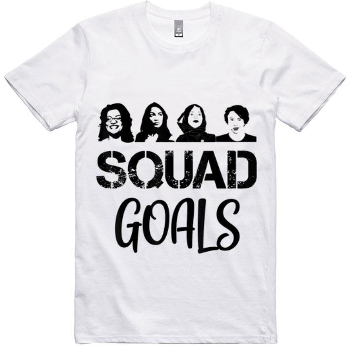 Hot Feminist Squad Goals Ocasio Cortez Tlaib Pressley Omar shirt