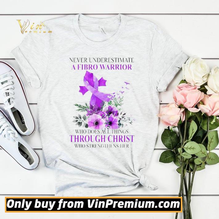 91a1ee20 never underestimate a fibro warrior through christ shirt sweater 4 - Never underestimate A Fibro Warrior through Christ shirt sweater