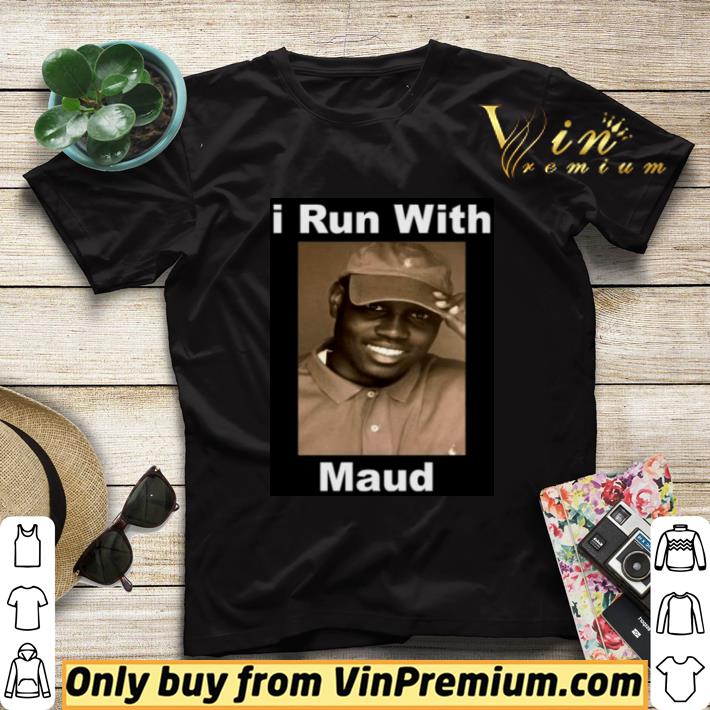 I run with Maud shirt sweater 93e7f5e5 i run with maud shirt sweater 4 - I run with Maud shirt sweater