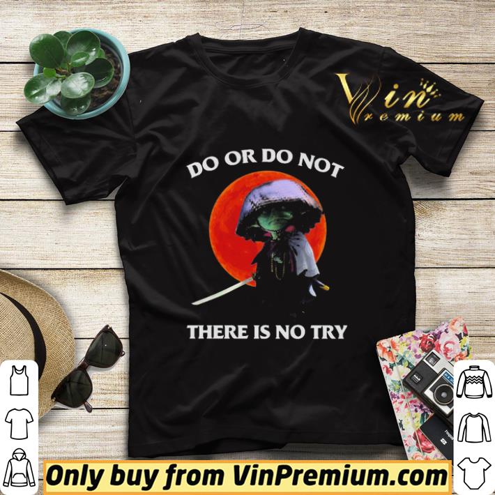 9851c433 master yoda do or do not there is no try moon shirt sweater 4 - Master Yoda do or do not there is no try Moon shirt sweater