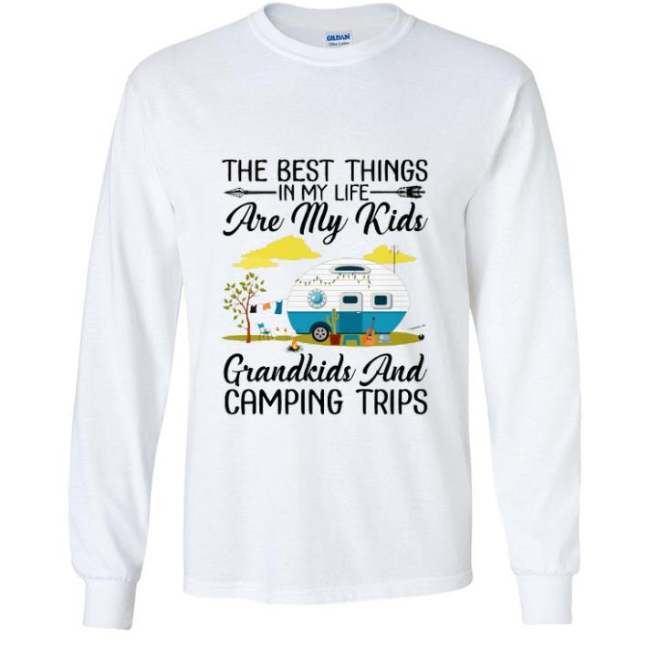 9c169e2e hot the best things in my life are my kids grandkids and camping shirt 4 - Hot The Best Things In My Life Are My Kids Grandkids And Camping shirt
