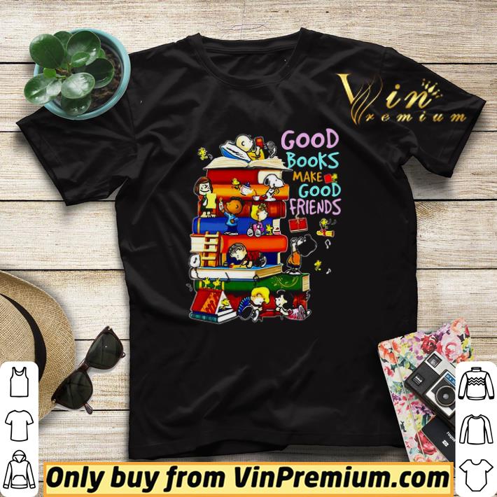 Awesome The peanuts good books make good friends shirt sweater 9e7f4bd4 awesome the peanuts good books make good friends shirt sweater 4 - Awesome The peanuts good books make good friends shirt sweater