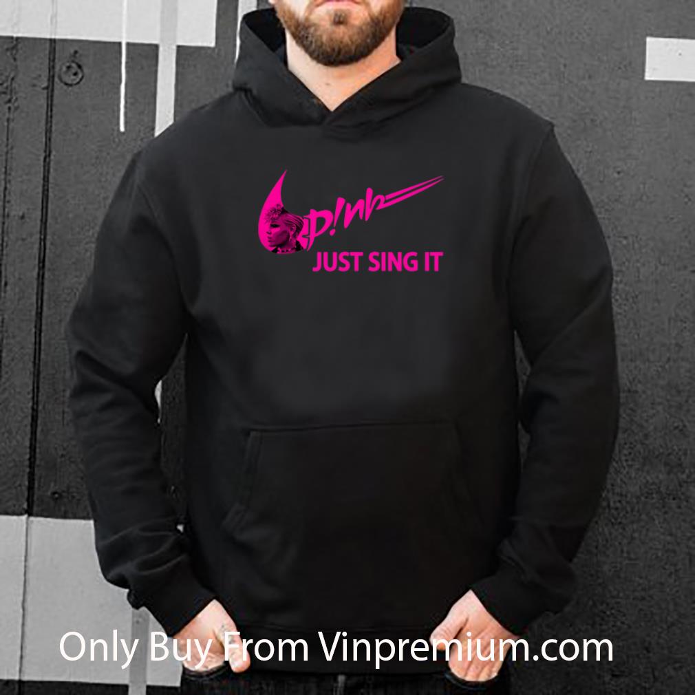a2c5fadd awesome nike pink just sing it shirt 4 - Awesome Nike Pink Just Sing It shirt