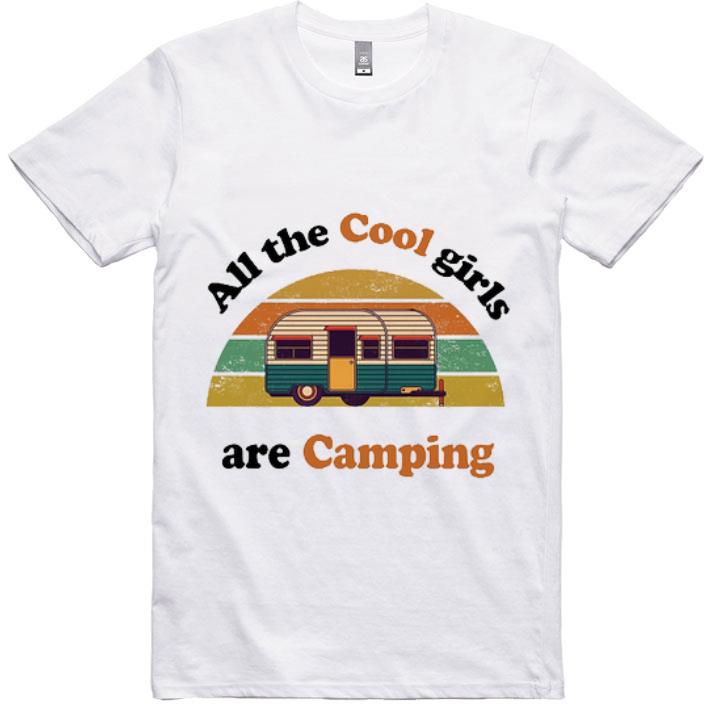Awesome All The Cool Girls Are Camping Vintage shirt