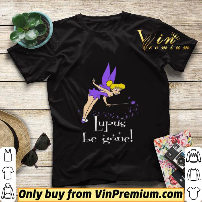 a9ca339e fairy tinkerbell lupus be gone shirt sweater 4 - Fairy Tinkerbell Lupus Be Gone shirt sweater
