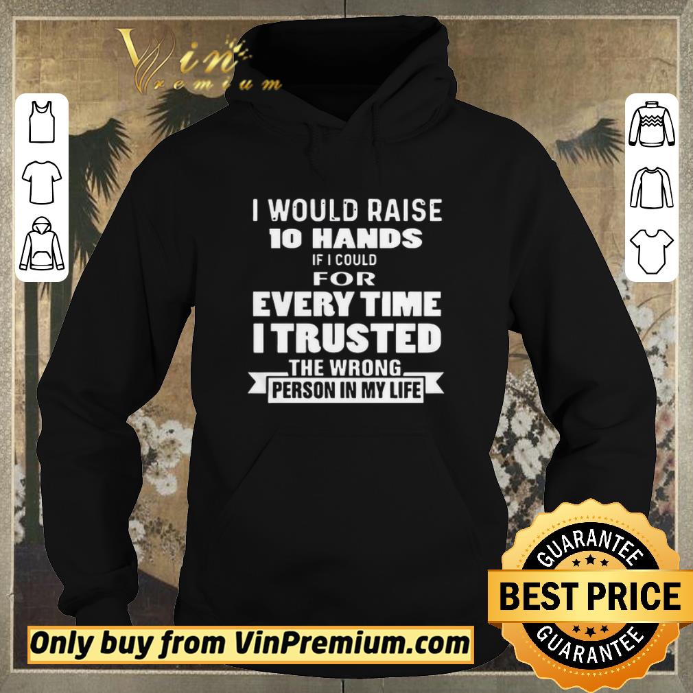 b87fe926 pretty i would raise 10 hands shirt sweater 4 - Pretty I Would Raise 10 Hands shirt sweater