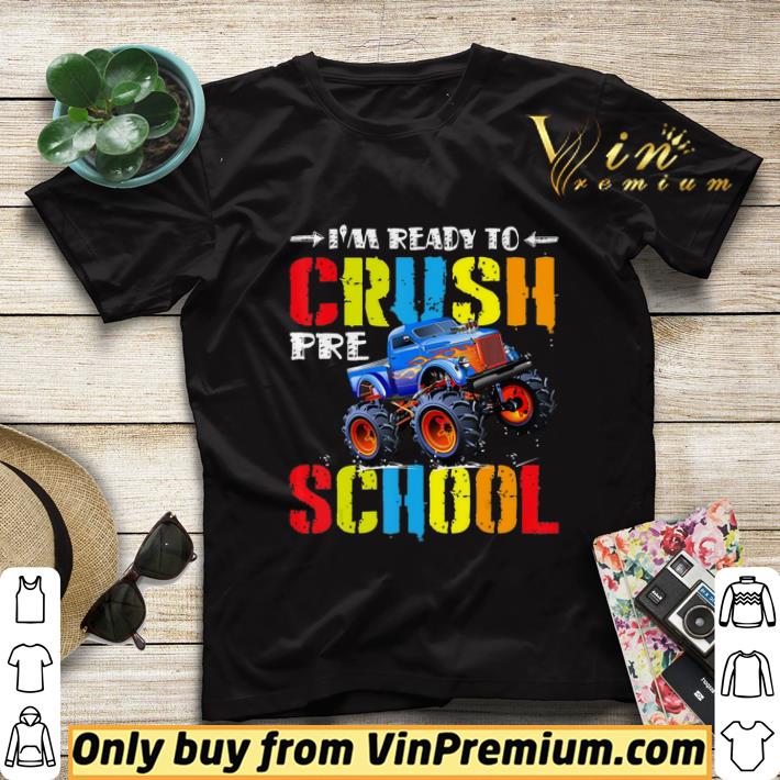 I’m Ready To Crush Preschool Pre K Monster Truck Youth shirt sweater c8b57cf3 i m ready to crush preschool pre k monster truck youth shirt sweater 4 - I’m Ready To Crush Preschool Pre K Monster Truck Youth shirt sweater