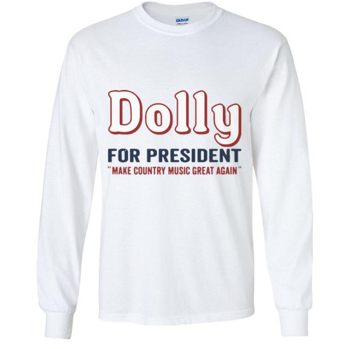 cafed980 premium dolly parton for president make country music great again shirt 4 - Premium Dolly Parton For President Make Country Music Great Again shirt