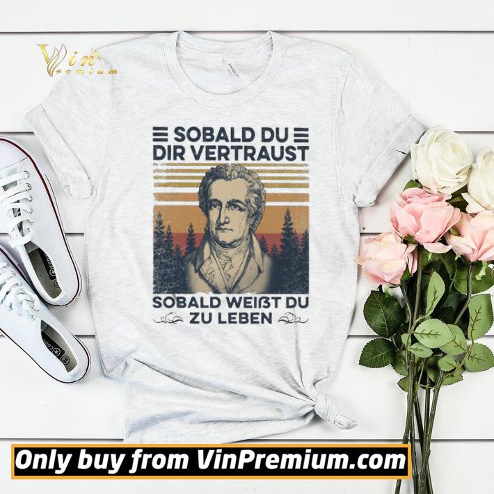 Sobald du dir vertraust sobald weißt du du Leben vintage shirt sweater ce581f5c sobald du dir vertraust sobald weißt du du leben vintage shirt sweater 4 - Sobald du dir vertraust sobald weißt du du Leben vintage shirt sweater