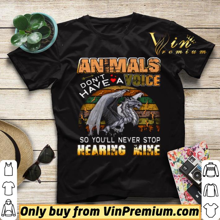d3b676c2 premium animals don t have a voice so you ll never stop hearing mine dinosaur vintage retro shirt sweater 4 - Premium Animals don’t have a voice so you’ll never stop hearing mine Dinosaur vintage retro shirt sweater