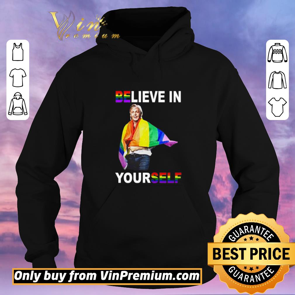 d485aa2e top paul mccartney believe in yourself lgbt shirt sweater 4 - Top Paul Mccartney Believe In Yourself Lgbt shirt sweater