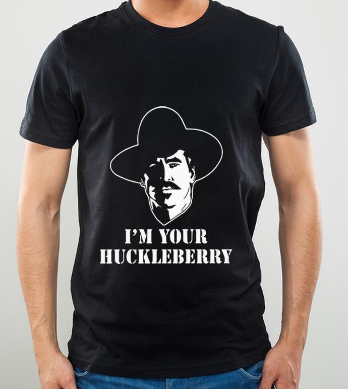 d76193f6 pretty i m your huckleberry shirt 4 - Pretty I’m Your Huckleberry shirt