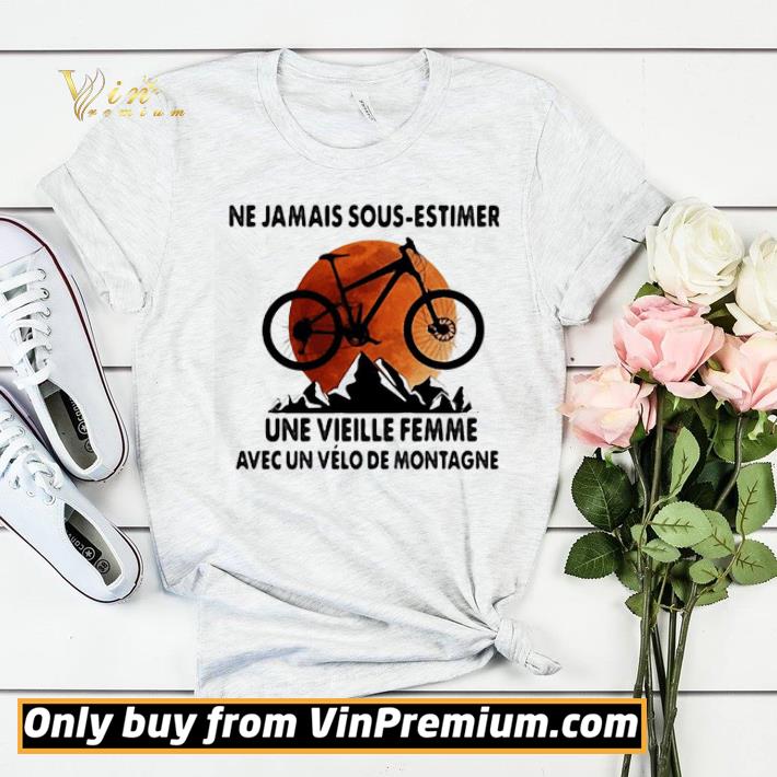 Ne Jamais Sous Estimer Une Vieille Femme Avec Un Vélo De Montagne Sunset shirt sweater dccbaca3 ne jamais sous estimer une vieille femme avec un vélo de montagne sunset shirt sweater 4 - Ne Jamais Sous Estimer Une Vieille Femme Avec Un Vélo De Montagne Sunset shirt sweater