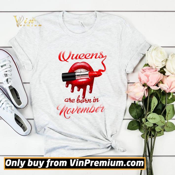 Red Lip Lipstick Queens Are Born In November shirt sweater e6e3aa47 red lip lipstick queens are born in november shirt sweater 4 - Red Lip Lipstick Queens Are Born In November shirt sweater