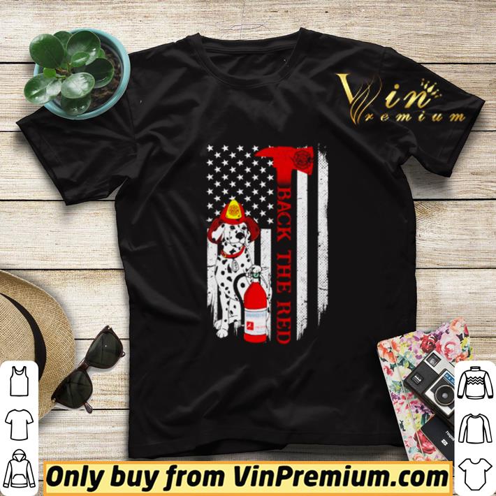 Dog firefighter flag American Back the red shirt sweater eaf7111a dog firefighter flag american back the red shirt sweater 4 - Dog firefighter flag American Back the red shirt sweater