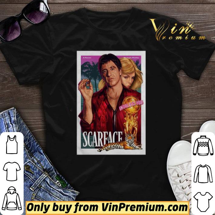 Premium Al Pacino Michelle Pfeiffer World Is Yours Scarface shirt sweater