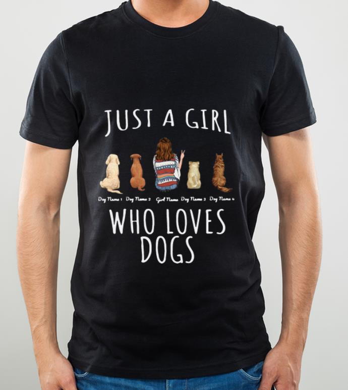 fb64c608 premium just a girl who loves dogs shirt 4 - Premium Just A Girl Who Loves Dogs shirt