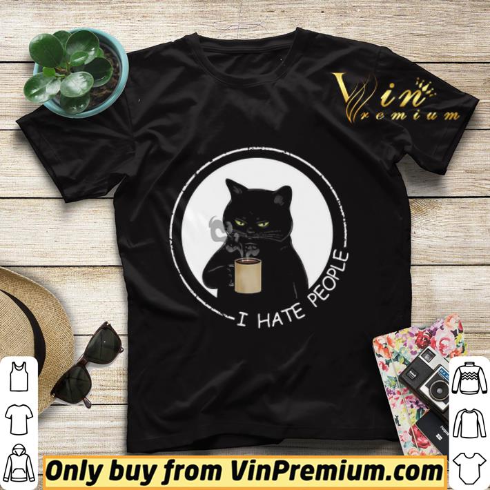 Black Cat I Hate People shirt sweater 04dfed5b black cat i hate people shirt sweater 4 - Black Cat I Hate People shirt sweater