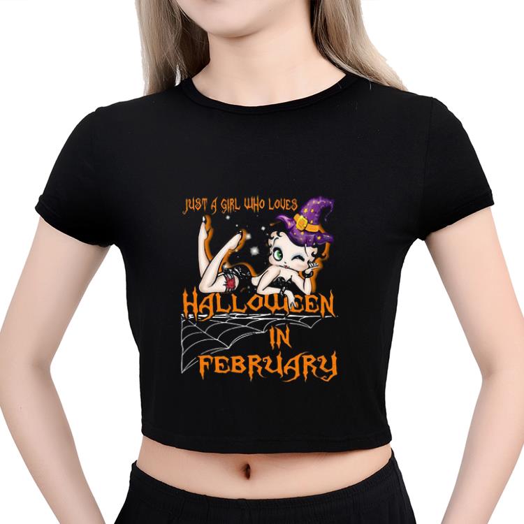 Premium Betty Boop Just A Girl Who Loves Halloween In February shirt Premium Betty Boop Just A Girl Who Loves Halloween In February shirt