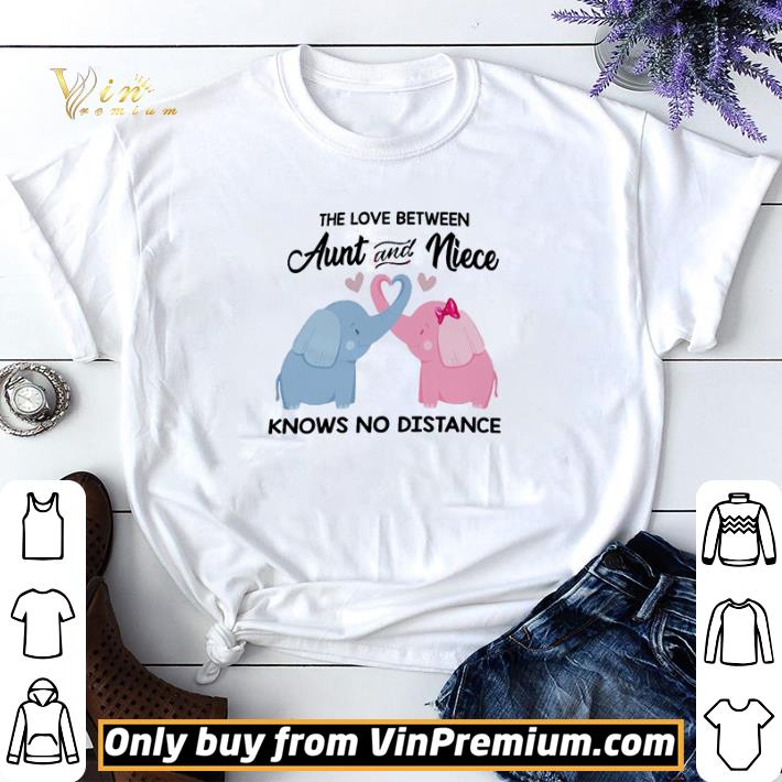 Elephant the love between aunt and niece knows no distance shirt sweater