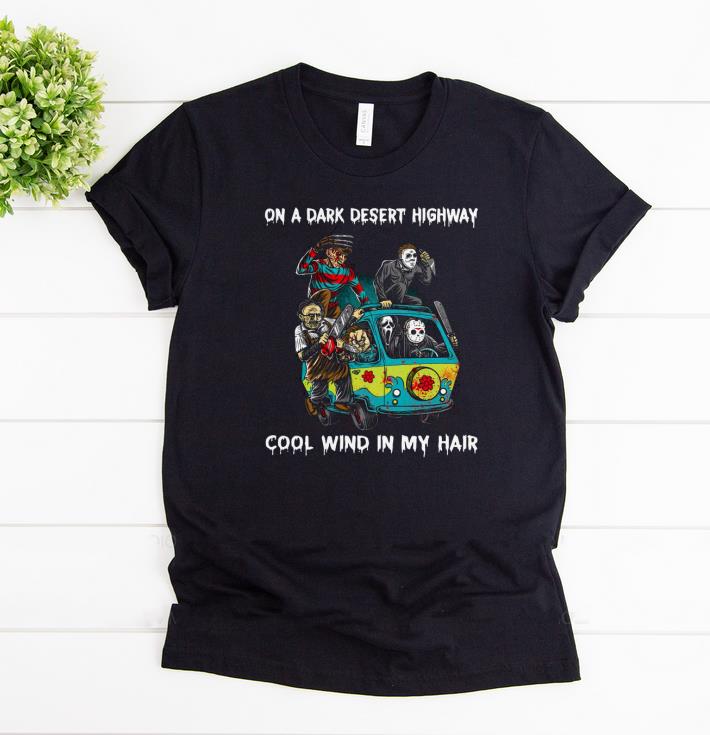 Massacre Machine on a dark desert highway cool wind in my hair Shirt