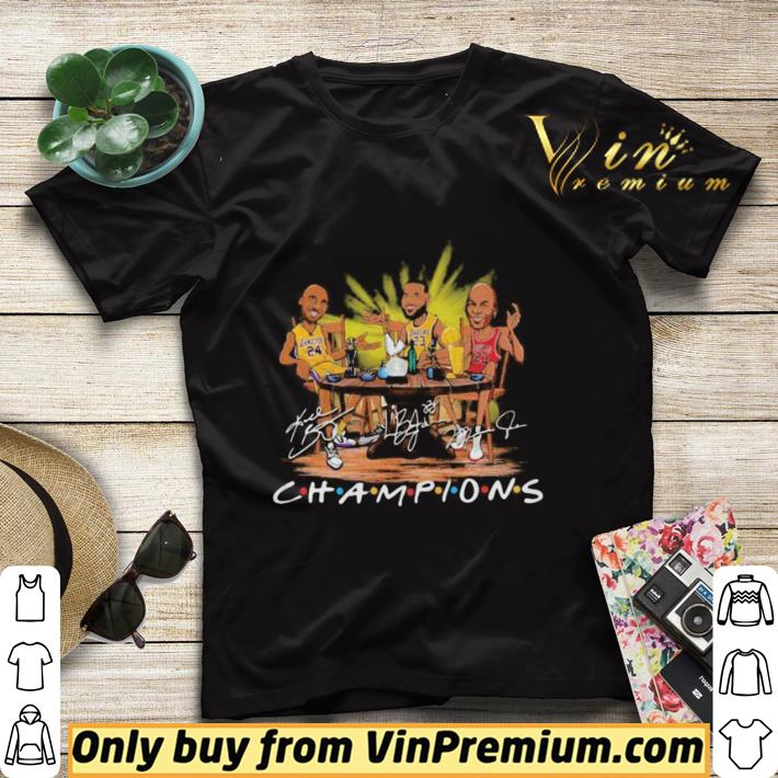 Pretty Kobe bryant lebron james michael jordan champions signatures shirt sweater 0ce5b04a pretty kobe bryant lebron james michael jordan champions signatures shirt sweater 4 - Pretty Kobe bryant lebron james michael jordan champions signatures shirt sweater