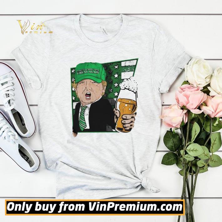 Nice Donald Trump Make St Patty’s Day Great Again Beer shirt sweater 0d8bef22 nice donald trump make st patty s day great again beer shirt sweater 4 - Nice Donald Trump Make St Patty’s Day Great Again Beer shirt sweater
