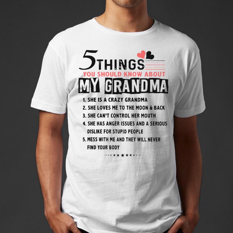 14e54041 5 things you should know about my grandma shirt 4 - 5 Things You Should Know About My Grandma Shirt