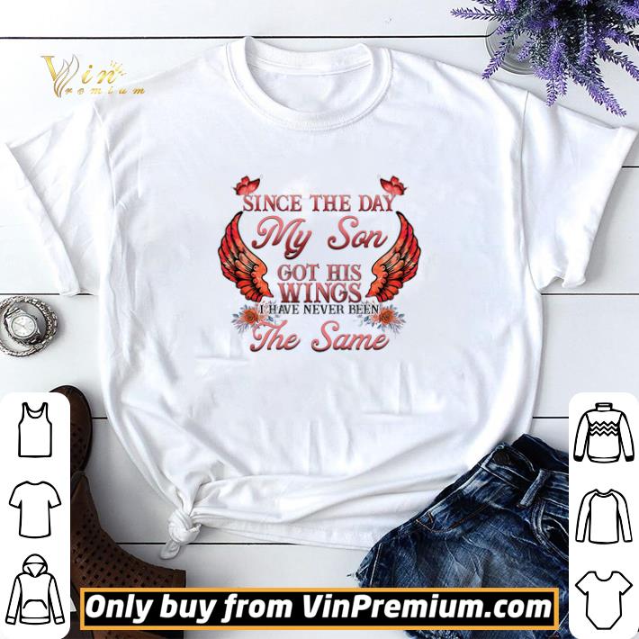 Angle Since The Day My Son Got His Wings I Have Never Been The Same shirt sweater