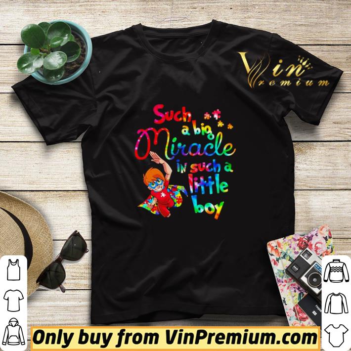 25c79dc1 such a big miracle in such a little boy autism shirt sweater 4 - Such a big miracle in such a little boy autism shirt sweater