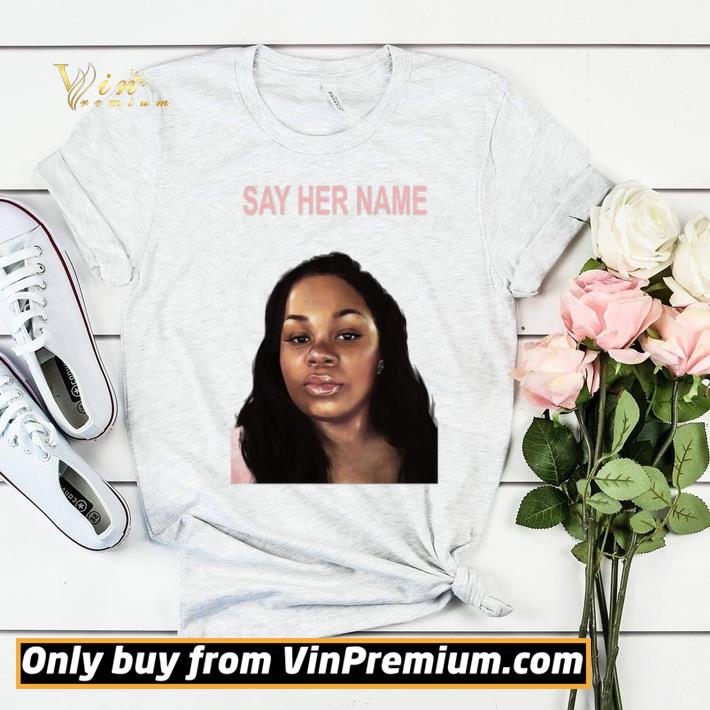2c7fcb8a arrest the cops that killed breonna say her name shirt sweater 4 - Arrest the cops that killed Breonna say her name shirt sweater