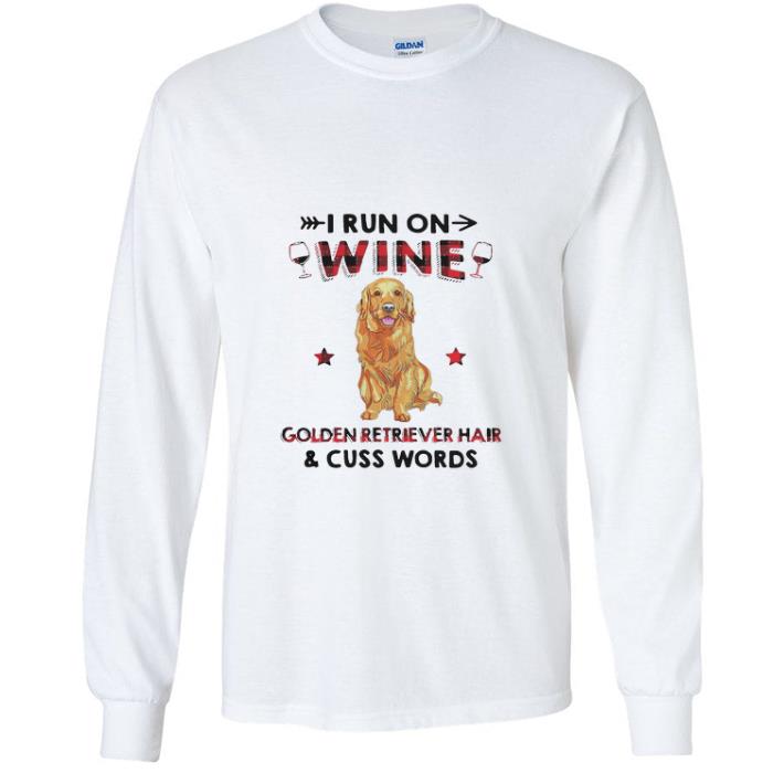 Nice I Run On Wine Golden Retriever Hair And Cuss Words shirt 2f96f71d nice i run on wine golden retriever hair and cuss words shirt 4 - Nice I Run On Wine Golden Retriever Hair And Cuss Words shirt