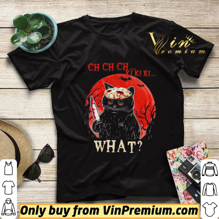 Jason Voorhees Ch Ch Ch ki ki ki what shirt sweater 346d1449 jason voorhees ch ch ch ki ki ki what shirt sweater 4 - Jason Voorhees Ch Ch Ch ki ki ki what shirt sweater