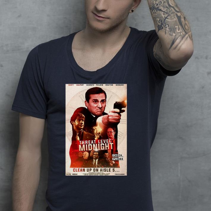 3a3e4a54 threat level midnight check please clean up on aisle 5 shirt 4 - Threat level Midnight check please clean up on aisle 5 Shirt