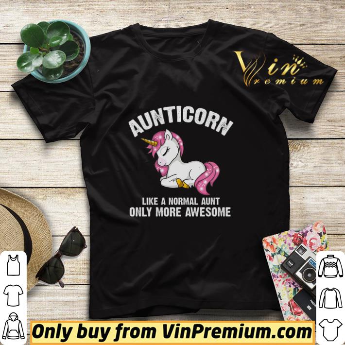 Unicorn Aunticorn Like A Normal Aunt Only More Awesome shirt sweater 3cb8fb73 unicorn aunticorn like a normal aunt only more awesome shirt sweater 4 - Unicorn Aunticorn Like A Normal Aunt Only More Awesome shirt sweater