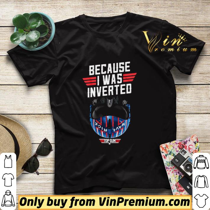 42316570 top gun maverick because i was inverted shirt sweater 4 - Top Gun Maverick Because I Was Inverted shirt sweater
