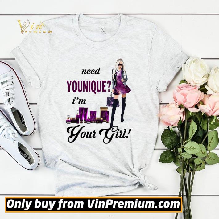 Need Younique I’m Your Girl shirt sweater 515a36af need younique i m your girl shirt sweater 4 - Need Younique I’m Your Girl shirt sweater