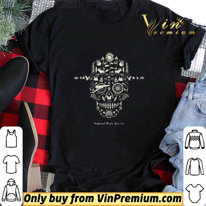 Skull national park service shirt sweater Skull national park service shirt sweater