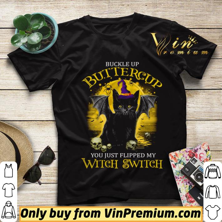 Buckle up buttercup you just flipped witch switch shirt sweater 5d74c3da buckle up buttercup you just flipped witch switch shirt sweater 4 - Buckle up buttercup you just flipped witch switch shirt sweater