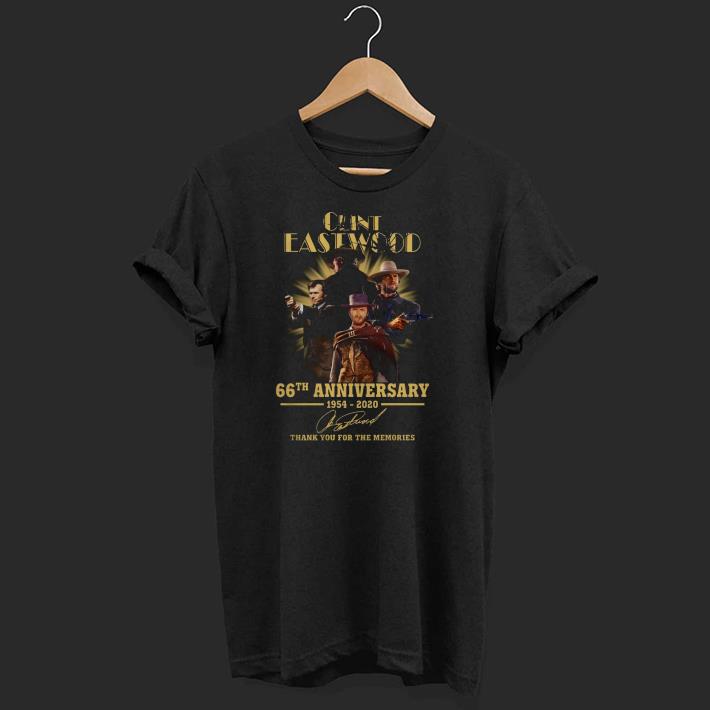 Premium Clint Eastwood 66th Anniversary 1954 2020 Thank You For The Memories Signatures Shirt
