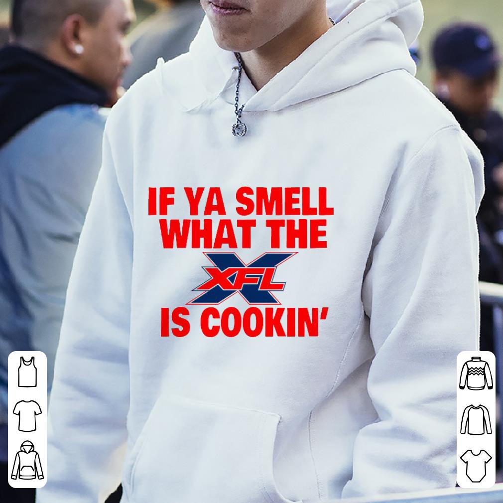 Nice If Ya Smell What The Xfl Is Cookin’ Shirt 73054683 nice if ya smell what the xfl is cookin shirt 4 - Nice If Ya Smell What The Xfl Is Cookin’ Shirt