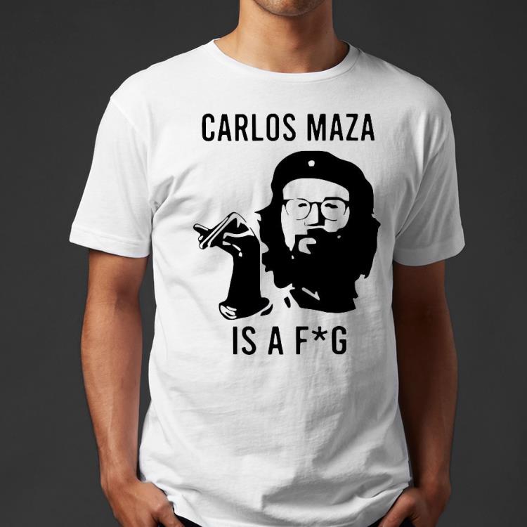 Carlos Maza Is A Fag Shirt 73f1ca76 carlos maza is a fag shirt 4 - Carlos Maza Is A Fag Shirt