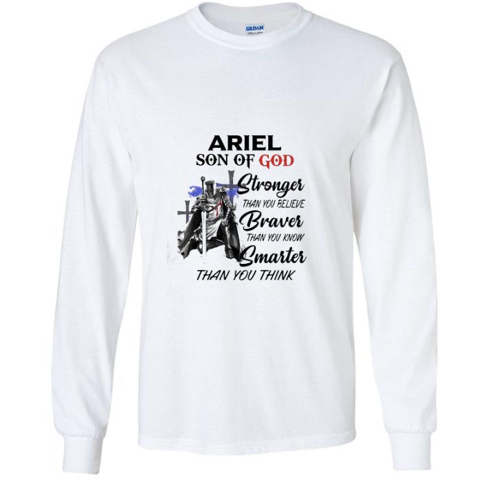 7748e9f5 original ariel son of god stronger than you believe braver than you know smarter than you think shirt 4 - Original Ariel Son Of God Stronger Than You Believe Braver Than You Know Smarter Than You Think shirt