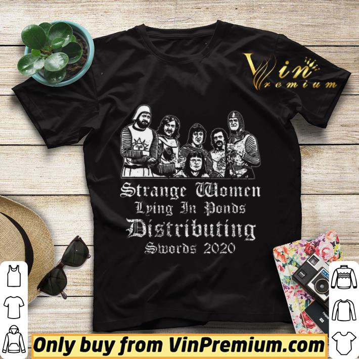 Strange Women Lying In Ponds Distributing Smores 2020 shirt sweater 7c49e0b5 strange women lying in ponds distributing smores 2020 shirt sweater 4 - Strange Women Lying In Ponds Distributing Smores 2020 shirt sweater
