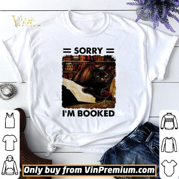Black Cat Sorry I'm Booked shirt sweater