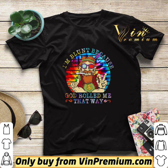 Pretty I’m blunt because god rolled me that way vintage shirt sweater 859f5dba pretty i m blunt because god rolled me that way vintage shirt sweater 4 - Pretty I’m blunt because god rolled me that way vintage shirt sweater