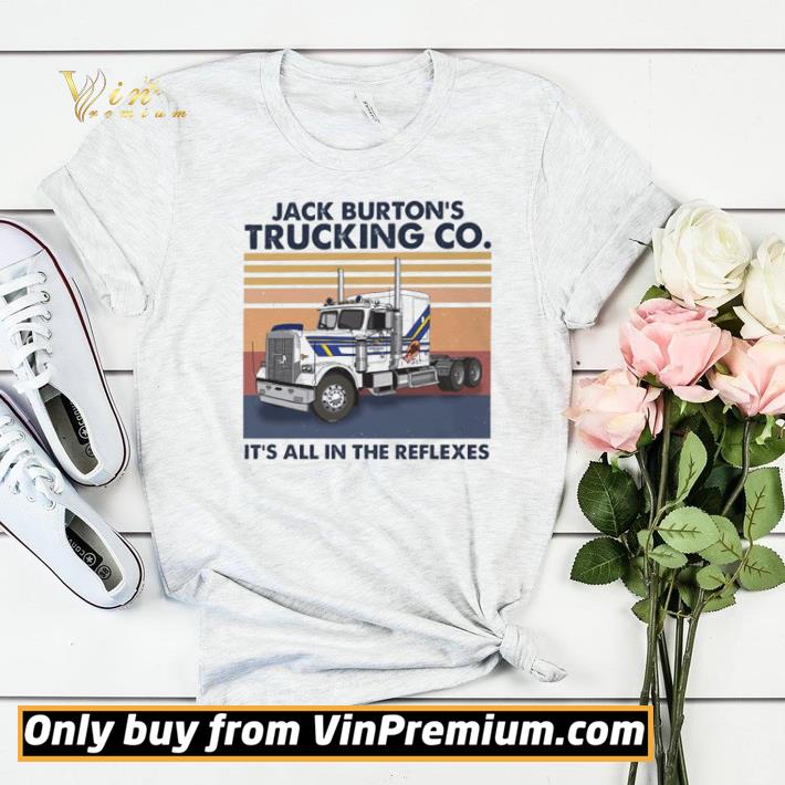 Jack burton’s trucking co it’s all in the reflexes vintage shirt sweater 8bfb915b jack burton s trucking co it s all in the reflexes vintage shirt sweater 4 - Jack burton’s trucking co it’s all in the reflexes vintage shirt sweater